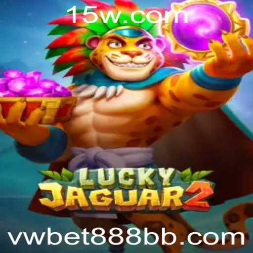 Descubra o Mundo de Luckyjaguar2: Um Jogo Empolgante em www vwbet888